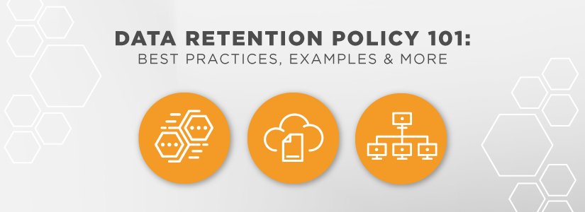 What Is a Data Retention Policy?   Examples Free Template