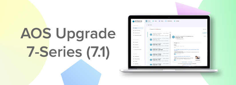 Intradyn Introduces New User Experience and Features in AOS 7